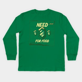 Need Rupee for food Kids Long Sleeve T-Shirt